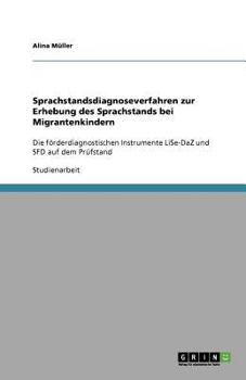 Paperback Sprachstandsdiagnoseverfahren zur Erhebung des Sprachstands bei Migrantenkindern [German] Book