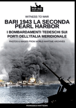 Paperback Bari 1943: la seconda Pearl Harbor [Italian] Book