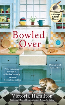 Bowled Over - Book #2 of the Vintage Kitchen Mystery