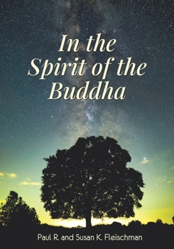 Paperback In the Spirit of the Buddha Book
