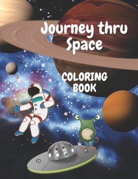 Paperback Coloring Book: Journey into Space Book