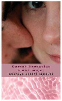 Hardcover Cartas literarias a una mujer [Spanish] Book