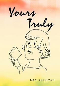 Hardcover Yours Truly Book