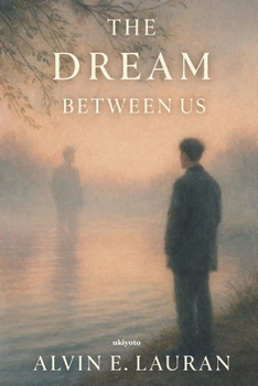 Paperback The Dream Between Us Book