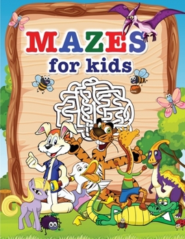 Paperback Mazes for kids: Amazing Activity book for Children and Fun with Challenging Mazes! Book