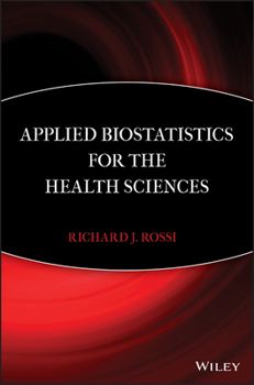 Hardcover Applied Biostatistics for the Health Sciences Book