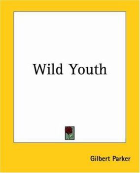 Wild youth, and another