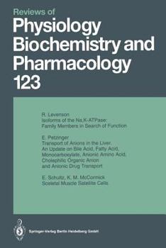 Paperback Reviews of Physiology, Biochemistry and Pharmacology: Volume: 123 Book