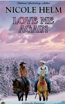 Love Me Again (A Gracely Romance)