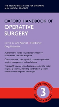 Oxford Handbook of Operative Surgery (Oxford Handbooks) - Book  of the Oxford Medical Handbooks