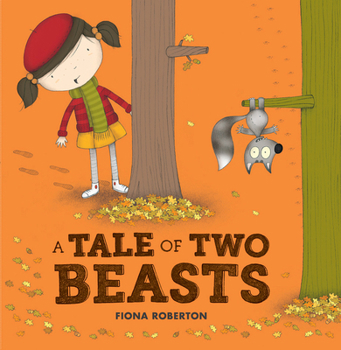Paperback A Tale of Two Beasts Book