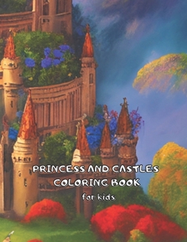 Paperback Princess and Castles Coloring Book for Kids Book