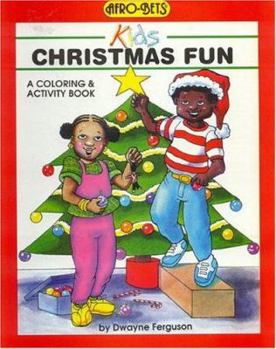 Paperback Afro-Bets Kids Christmas Fun: A Coloring and Activity Book