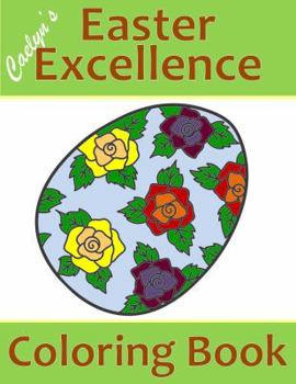 Paperback Caelyn's Easter Excellence Book