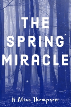 Paperback The Spring Miracle Book