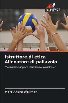 Paperback Istruttore di etica Allenatore di pallavolo [Italian] Book