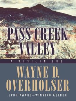 Hardcover Pass Creek Valley: A Western Duo (Five Star Western Series) Book