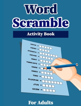 Paperback Word Scramble Activity Book for Adults: Unscramble words puzzle activity book for adults Book