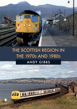 Paperback The Scottish Region in the 1970s and 1980s Book