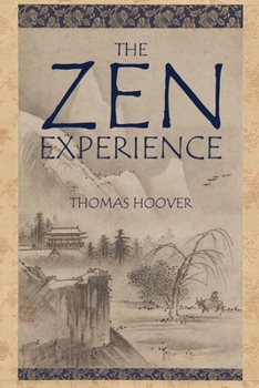 Paperback The Zen Experience Book