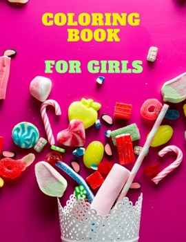Paperback Coloring Book for Girls Ages 8-10: Amazing Coloring Book Educational Activity Book for Kids Coloring Book for Girls Ages 8-10 Book