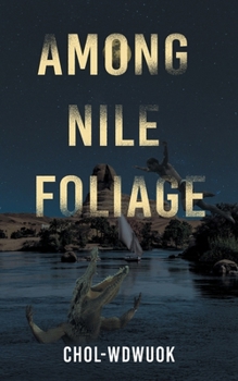 Paperback Among Nile Foliage Book