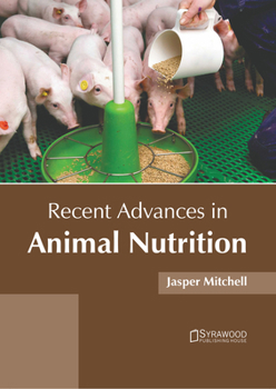 Hardcover Recent Advances in Animal Nutrition Book