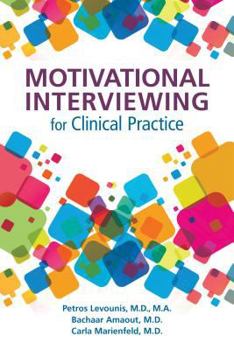 Paperback Motivational Interviewing for Clinical Practice Book