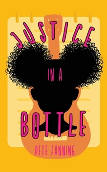 Paperback Justice in a Bottle Book