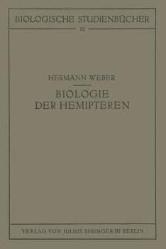 Paperback Biologie Der Hemipteren: Eine Naturgeschichte Der Schnabelkerfe [German] Book