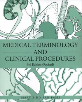 Paperback Medical Terminology and Clinical Procedures: 3rd Edition (Revised) Book