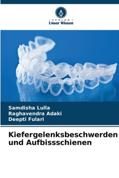 Paperback Kiefergelenksbeschwerden und Aufbissschienen [German] Book