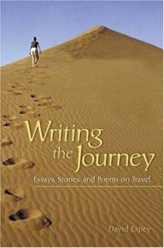 Paperback Writing the Journey: Essays, Stories, and Poems on Travel Book
