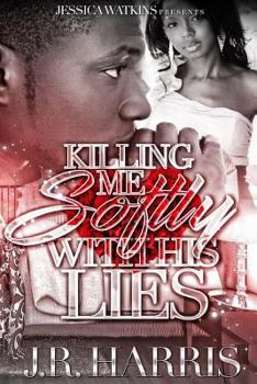 Paperback Killing Me Softly With His Lies Book