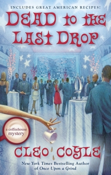 Hardcover Dead to the Last Drop Book