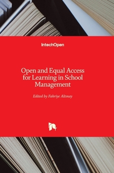 Hardcover Open and Equal Access for Learning in School Management Book