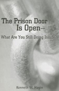 Paperback Prison Door Is Open-What Are Your Still Doing Inside? Book