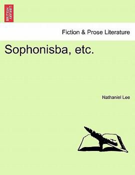 Paperback Sophonisba, Etc. Book