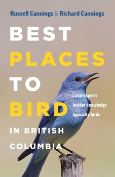Paperback Best Places to Bird in British Columbia Book