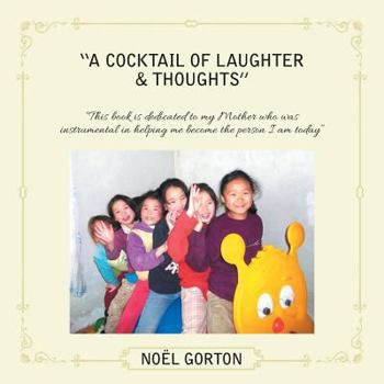 Paperback A Cocktail of Laughter & Thoughts Book