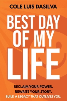 Paperback Best Day of My Life Book