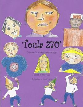 Paperback Toula 270: The Story of a Misunderstood Angle Book