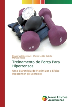 Paperback Treinamento de Força Para Hipertensos [Portuguese] Book