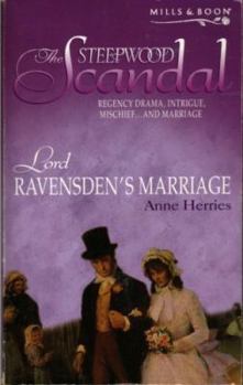 Lord Ravensden's Marriage - Book #1 of the Steepwood Scandal