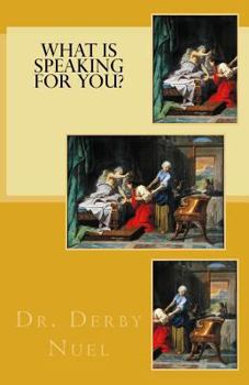 Paperback What is speaking for you? Book