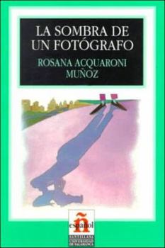 Paperback La Sombra de un Fotografo [Spanish] Book