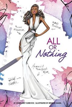All or Nothing - Book #11 of the Chloe by Design