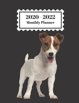 Paperback 2020-2022 Monthly Planner: Jack Russell Dog Cute Design Cover 2 Year Planner Appointment Calendar Organizer And Journal Notebook Large Size 8.5 X Book