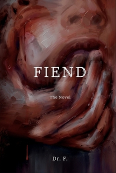 Paperback Fiend: The Novel Book