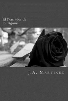 Paperback El Narrador de mi Agonia [Spanish] Book